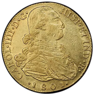 Colombia Charles IV Gold 8 Escudos 1801 NR JJ AU58 PCGS Nice Coin In High Grade • $3295