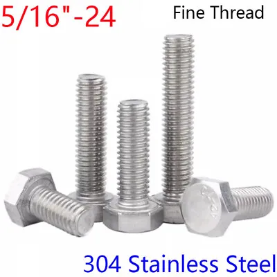 5/16 -24 UNF Fine Thread Stainless Steel Hex Head Bolts Hex Head Cap Screws • $8.63