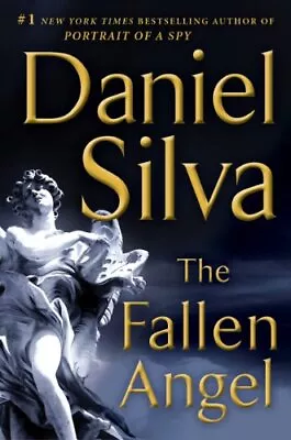 The Fallen Angel (Gabriel Allon Novels) By Silva Daniel Book The Cheap Fast • £5.49