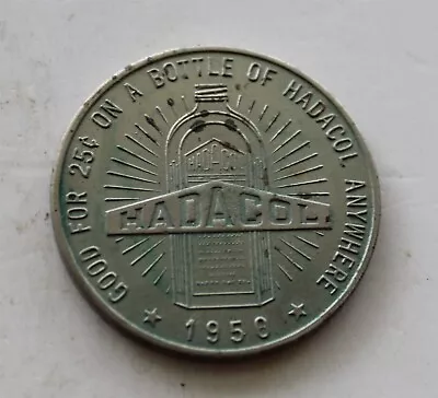 Lafayette Louisiana LA Hadacol Medicine Advertising Trade Token 1956 Le Blanc Co • $8