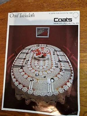 Coats Leaflet 1260 Mercer Crochet No 20 Oval Tablecloth Crochet Pattern. Vintage • £4.99