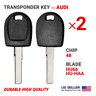 $16.45 • Buy 2X Transponder Key Audi VW HU66 HU66T6 Chip 48 High Quality