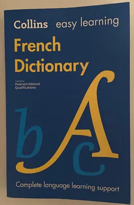 Easy Learning French Dictionary: Trusted Support For Learning (Collins). • £7.50