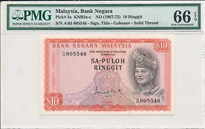 Bank Negara Malaysia  10 Ringgit ND(1967-72)  PMG  66EPQ • $330