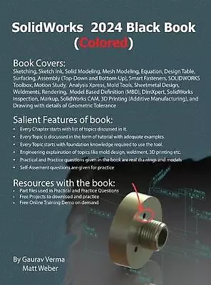 SolidWorks 2024 Black Book: (Colored) By Gaurav Verma Hardcover Book • $93.84