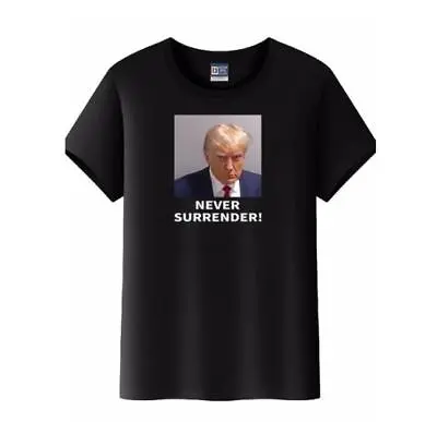 $28.80 • Buy Donald Trump Mug Shot B&W – Never Surrender T-Shirt – 2024 Ultra MAGA S-3XL