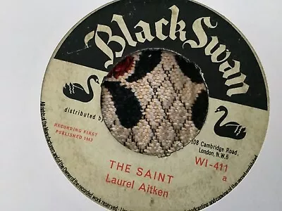 Laurel Aitken  The Saint  Go Gal Go     7 “ Black • £21.99