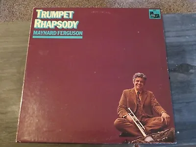 Maynard Ferguson - Trumpet Rhapsody / 1980's Reissue • $7