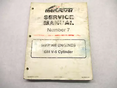 90-12410 1185 MerCruiser Service Repair Manual 7 GM V-6 Cylinder Marine Engines • $17.95