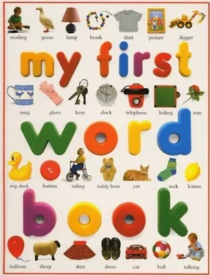 My First Word Book By Wilkes Angela Hardback Book The Fast Free Shipping • $9.37