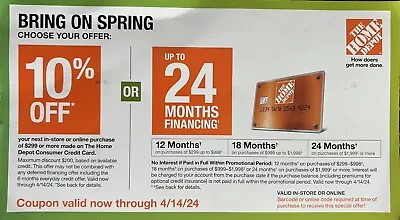 Home Depot Coupon - 10% Off Or Up To 24 Months No Interest - 04/14/2024 • $2.94