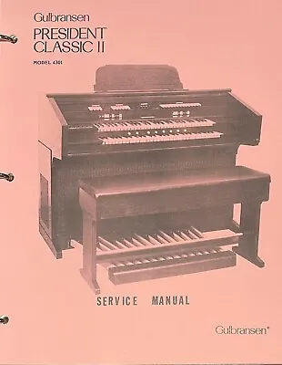 $40 • Buy Gulbransen Organ Model 4301 President Service Manual 