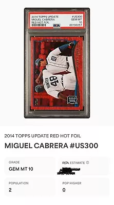 2014 Topps Miguel Cabrera PSA 10 Red Hot Foil 2000 Hits Pop 2 Tough Grade #US300 • $1.25