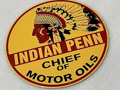 12in  Indian Penn Chief Heavy Gauge Vintage Style Heavy Steel Metal Sign Oil Gas • $52.99