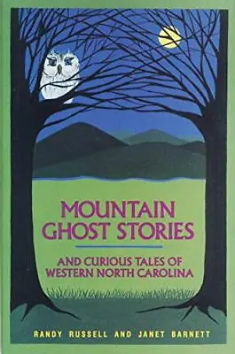 Mountain Ghost Stories And Curious T... Barnett Janet • £6.99