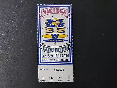 9/17/95 Dallas Cowboys 23 @ Minnesota Vikings 17 Ticket Stub Emmit 150rush 2TD • $29.99