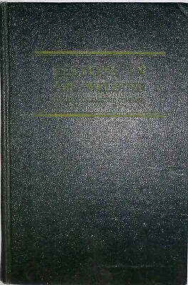 Lessons In Arc Welding Vintage Textbook Electrode Reference Guide 1942 Hardcover • $19.97