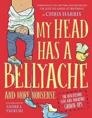 My Head Has A Bellyache Format: Hardback • $16.49