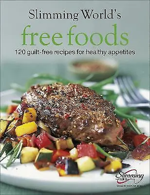 £3.74 • Buy Slimming World Free Foods: 120 Guilt-fre Highly Rated EBay Seller Great Prices