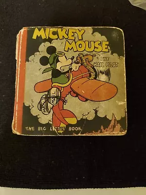 RARE 1933 Disney MICKEY MOUSE THE MAIL PILOT Big Little Book #731 Whitman 1st Ed • $79.99