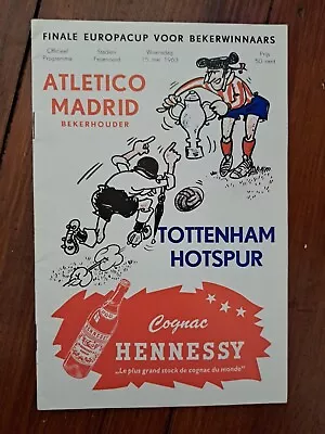 Atletico Madrid V Tottenham Hotspur 1963 Ecwc Final- 24 Page Version • £24.99