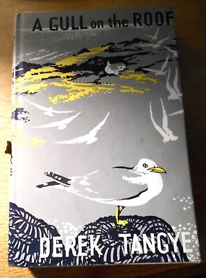 1961 Hardback Book & Dust Jacket. 'A Gull On The Roof'  Derek Tangye. Cornwall • £12.50