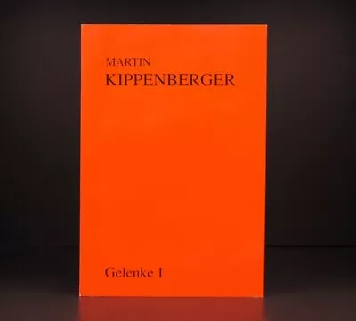 Martin Kippenberger: Gelenke 1 • $49.95