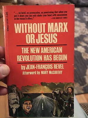 Without Marx Or Jesus Jean Francois Revel • $14.99