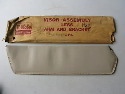 Vintage Fomoco Sun Visor Assembly Less Arm And Bracket For 1952 Ford • $25.49