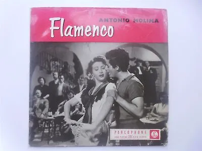 £51.95 • Buy Antonio Molina Flamenco LP Parlophone CPMC1 EX/G 1950s Sleeve Is Heavily Rubbed