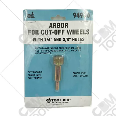 Tool Aid 94950 Arbor For Cut-Off Wheels | 1/4  And 3/8  Holes • $9.47