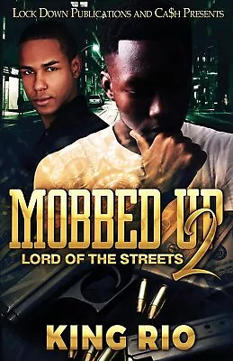 Mobbed Up 2 By Rio (paperback) • $18.99