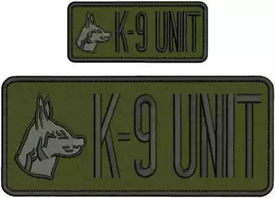 K-9 Unit Embroidery Patche 4x10 And 2x5 Hook On Back Od Green/blk • $16.75