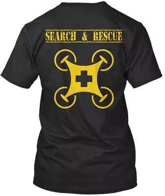 Search And Rescue Drone T-Shirt Made In The USA Size S To 5XL • $22.99