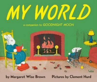 $4.08 • Buy My World: A Companion To Goodnight Moon - 0060247983, Brown, Hardcover