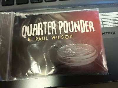 Quarter Pounder By R. Paul Wilson (US Quarter) 2 Gimmicks Included • £24.57