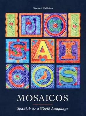 Mosaicos: Spanish As A World Language By Elizabeth Guzman: Used • $10.24