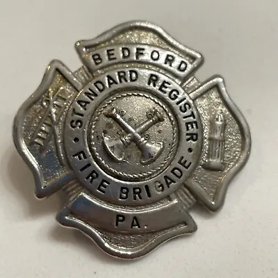 Vintage Bedford PA Fire Department Standard Register Fire Brigade Badge 1.75  • $112.95