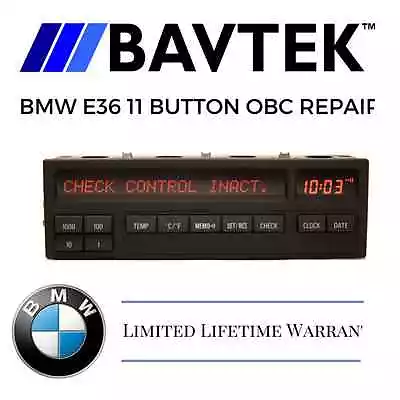 BMW E36 8 11 BUTTON ON BOARD COMPUTER (OBC) 318i 328is M3- PIXEL REPAIR SERVICE • $139.93