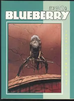 Moebius Blueberry Book 9 Hardcover Signed Jean Giraud Graphitti Designs Hc • $159.99