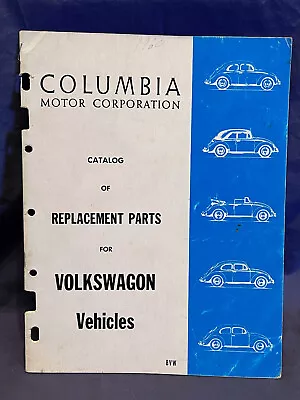 Vintage Early 60's Columbia Motor Co Replacement Parts Catalog Volkswagen VW • $30