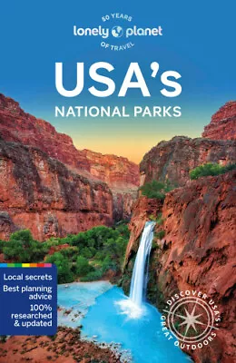 Lonely Planet USA's National Parks (National Parks Guide) By Lonely Planet • £22.37