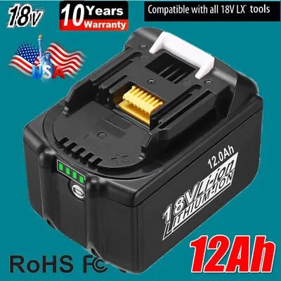 For Makita 18V 12.0Ah LXT Lithium-Ion BL1830 BL1850 BL1860 BL1860B Power Battery • $53.19