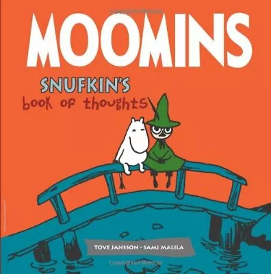 Moomins: Snufkin's Book Of Thoughts By Sami Malila Hardback Book The Fast Free • $13.78