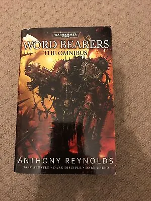 Word Bearers The Omnibus - Anthony Reynolds - Warhammer 40K • £8.99