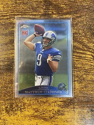 2009 Topps Chrome - #TC210 Matthew Stafford (RC) • $18