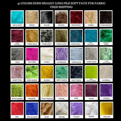 42 Colors Eden Shaggy Long Pile Soft Faux Fur Fabric • $4.99