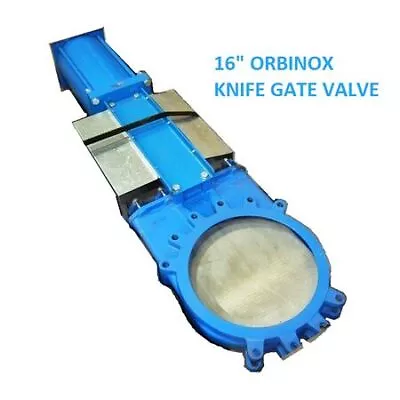 Unused 16  Orbinox Wafer Style Knife Gate Valve Stainless Steel - Model Ex • $4433