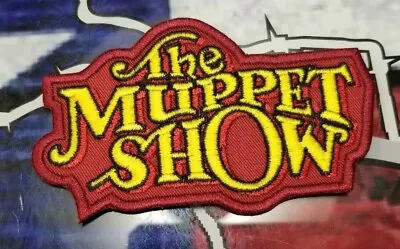 EMBROIDERED THE MUPPET SHOW PATCH (Please Read Ad) • $19