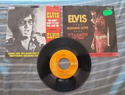 3 ELVIS PRESLEY RCA/Victor 45 Singles - BURNING LOVE/YOU DON'T HAVE TO/MEMORIES • $9.99